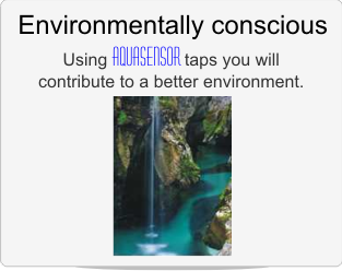 Watersaving = environmentally conscious